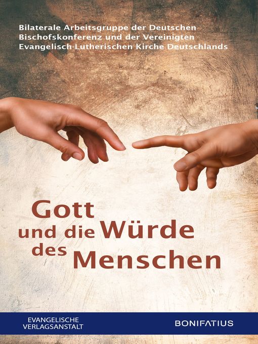 Title details for Gott und die Würde des Menschen by Bonifatius Verlag - Available